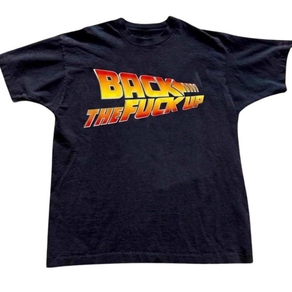 Gildan Back The F*ck Up Graphic Tee Black Cotton Parody T-Shirt Women